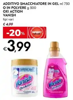 Bennet Additivo smacchiatore in gel o in polvere, oxi action VANISH offerta
