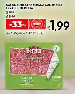Bennet Salame milano fresca salumeria FRATELLI BERETTA offerta