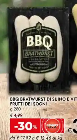 Bennet Bbq bratwurst di suino e vitello FRUTTI DEI SOGNI offerta