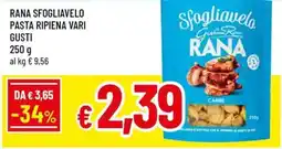 Famila Rana sfogliavelo pasta ripiena offerta