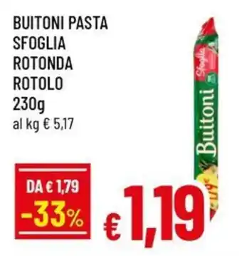 Famila Buitoni pasta sfoglia rotonda rotolo offerta