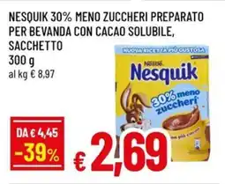 Famila Nesquik 30% meno zuccheri preparato per bevanda con cacao solubile, sacchetto offerta