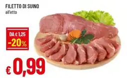 Famila Filetto di suino offerta