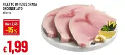 Famila Filetto di pesce spada decongelato offerta