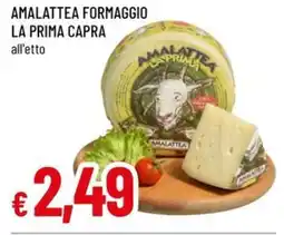 Famila Amalattea formaggio la prima capra offerta