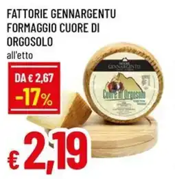 Famila Fattorie gennargentu formaggio cuore di orgosolo offerta