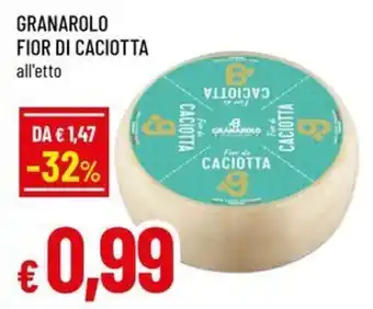 Famila Granarolo fior di caciotta offerta