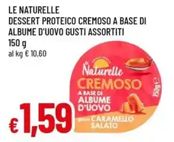 Famila Le naturelle dessert proteico cremoso a base di albume d'uovo offerta