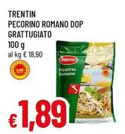 Famila Trentin pecorino romano dop grattugiato offerta