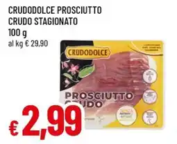 Famila Crudodolce prosciutto crudo stagionato offerta