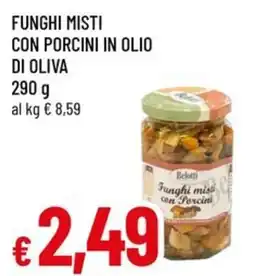 Famila Funghi misti con porcini in olio di oliva offerta