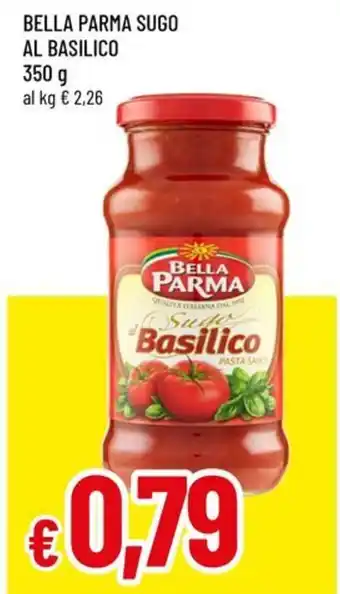 Famila Bella parma sugo al basilico offerta