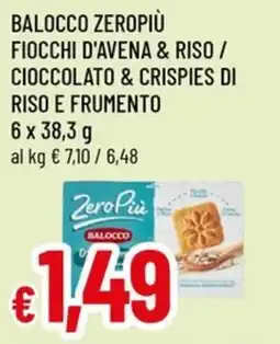 Famila Balocco zeropiù fiocchi d'avena & riso/ cioccolato & crispies di riso e frumento offerta