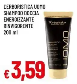Famila L'erboristica uomo shampoo doccia energizzante rinvigorente offerta