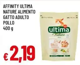 Famila Affinity ultima nature alimento gatto adulto pollo offerta