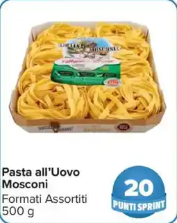 Carrefour Market Pasta all'Uovo Mosconi offerta