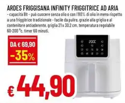 Famila Ardes friggisana infinity friggitrice ad aria offerta