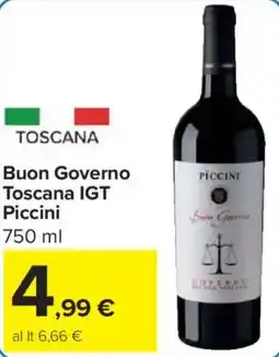 Carrefour Market Buon Governo Toscana IGT Piccini offerta