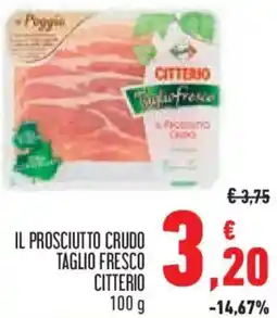 Conad Il prosciutto crudo taglio fresco CITTERIO offerta