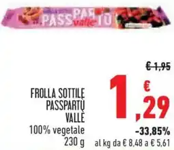 Conad Frolla sottile PASSPARTU VALLE offerta