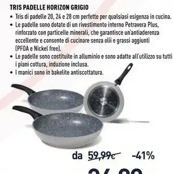 Unieuro Tris padelle horizon grigio offerta