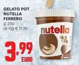 Panorama Gelato pot nutella FERRERO offerta