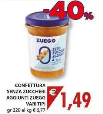 Mercatò Local Zuegg Confettura Senza Zuccheri Aggiunti Vari Tipi 220gr offerta