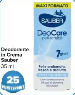 Carrefour Market Deodorante in Crema Sauber offerta