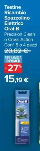 Carrefour Market Testine Ricambio Spazzolino Elettrico Oral-B offerta