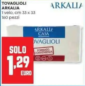 Panorama Tovaglioli ARKALIA offerta