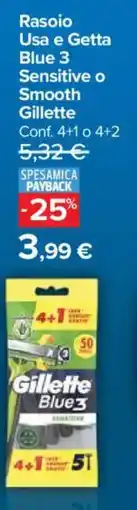 Carrefour Market Rasoio Usa e Getta Blue 3 Sensitive o Smooth Gillette offerta