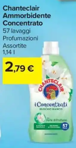 Carrefour Market Chanteclair Ammorbidente Concentrato offerta