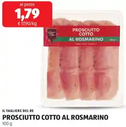 ALDI Il tagliere del re prosciutto cotto al rosmarino offerta