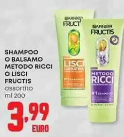 Panorama Garnier shampoo o balsamo metodo ricci o lisci fructis offerta