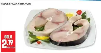 Panorama Pesce spada a trancio offerta