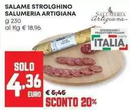 Panorama Salame strolghino SALUMERIA ARTIGIANA offerta