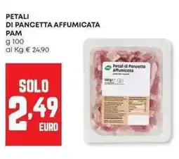 Panorama Petali di pancetta affumicata PAM offerta