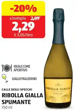 ALDI Calle degli specchi ribolla gialla spumante offerta