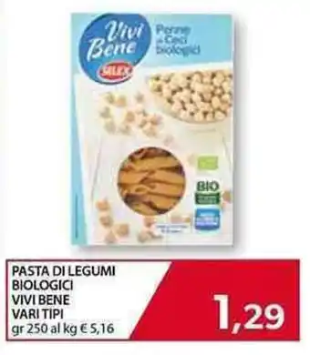 Mercatò Local Vivi Bene Pasta di Legumi Biologici Vari Tipi 250gr offerta