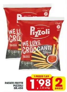 Despar Patate fritte PIZZOLI offerta