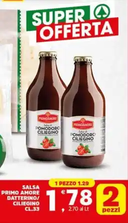 Despar Salsa primo amore datterino/ ciliegino offerta