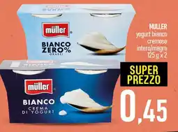Ciro Amodio MULLER yogurt bianco cremoso intero/magro offerta