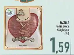 Ciro Amodio ECCELLÈ lonza dolce stagionata offerta