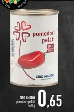 Ciro Amodio CIRO amodio pomodori pelati offerta