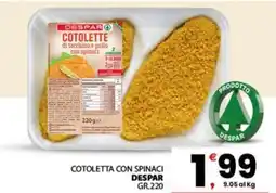 Despar Cotoletta con spinaci DESPAR offerta