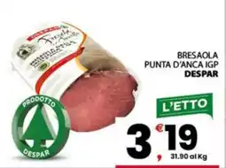 Despar Bresaola punta d'anca igp DESPAR offerta