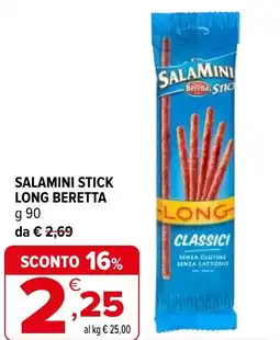 Iperal Salamini stick long BERETTA offerta