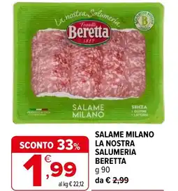 Iperal Salame milano la nostra salumeria BERETTA offerta