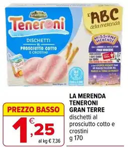 Iperal La merenda teneroni GRAN TERRE offerta
