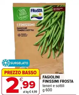 Iperal Fagiolini finissimi FROSTA offerta